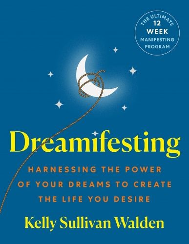 Cover image for Dreamifesting