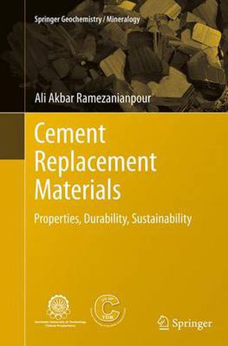 Cover image for Cement Replacement Materials: Properties, Durability, Sustainability