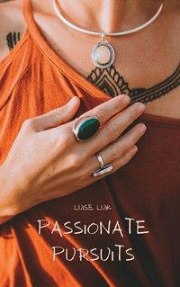 Cover image for Passionate Pursuits