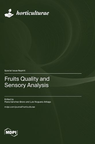 Cover image for Fruits Quality and Sensory Analysis