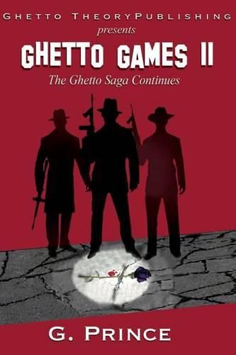 Cover image for Ghetto Games II: The ghetto saga continues