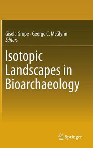 Cover image for Isotopic Landscapes in Bioarchaeology