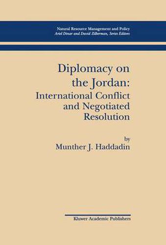 Cover image for Diplomacy on the Jordan: International Conflict and Negotiated Resolution