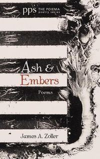 Cover image for Ash and Embers: Poems