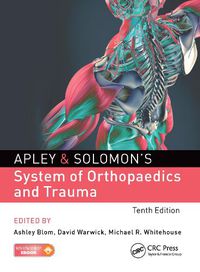 Cover image for Apley and Solomon's System of Orthopaedics and Trauma