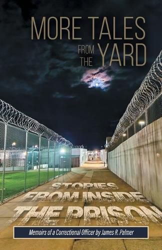 Cover image for More Tales from the Yard