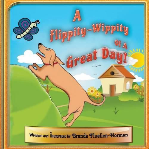 Cover image for A Flippity-Wippity of a Great Day!