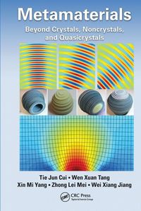 Cover image for Metamaterials: Beyond Crystals, Noncrystals, and Quasicrystals