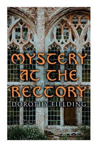 Cover image for Mystery at the Rectory: A Murder Thriller