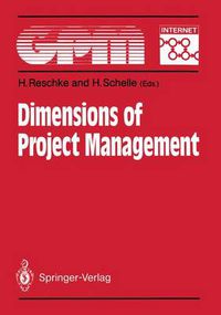 Cover image for Dimensions of Project Management: Fundamentals, Techniques, Organization, Applications