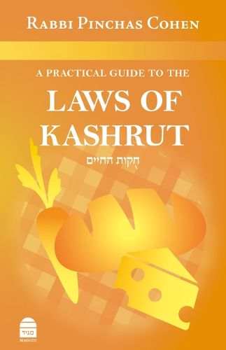 Cover image for A Practical Guide to the Laws of Kashrut