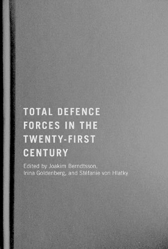 Cover image for Total Defence Forces in the Twenty-First Century