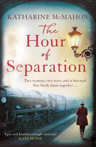 Cover image for The Hour of Separation: From the bestselling author of Richard & Judy book club pick, The Rose of Sebastopol