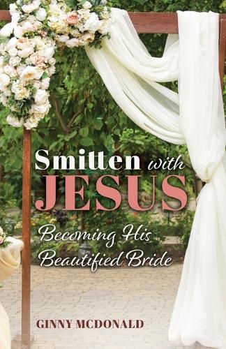 Cover image for Smitten With Jesus