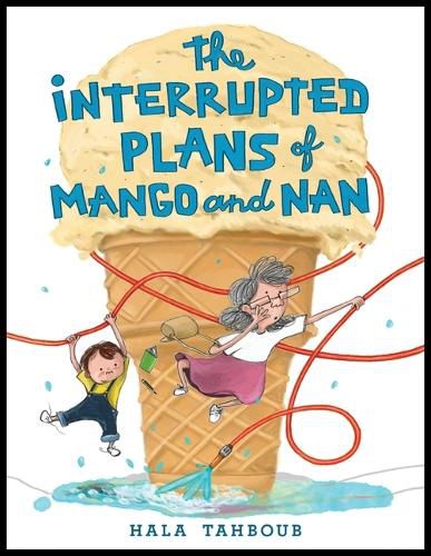 Cover image for The Interrupted Plans of Mango and Nan