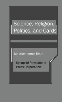 Cover image for Science, Religion, Politics, and Cards