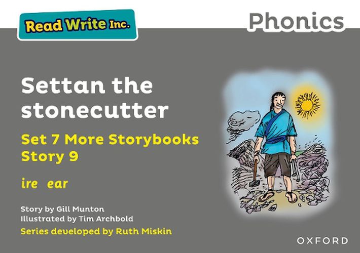 Read Write Inc. Phonics: Grey Set 7A Storybook 9 Settan the stonecutter