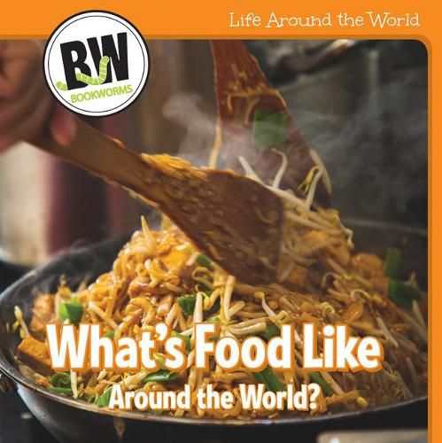 Cover image for What's Food Like Around the World?