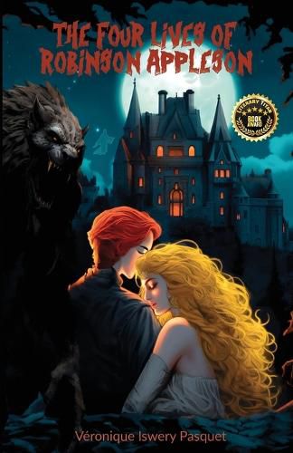 Cover image for The four lives of Robinson Appleson