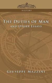 Cover image for The Duties of Man and Other Essays