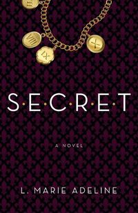Cover image for SECRET: A SECRET Novel
