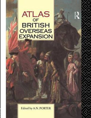 Cover image for Atlas of British Overseas Expansion