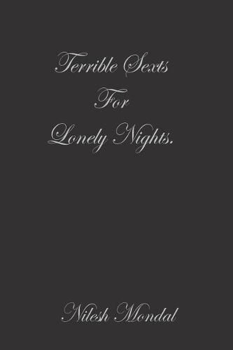 Cover image for Terrible Sexts for Lonely Nights