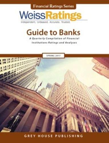 Cover image for Weiss Ratings Guide to Banks, Fall 2017