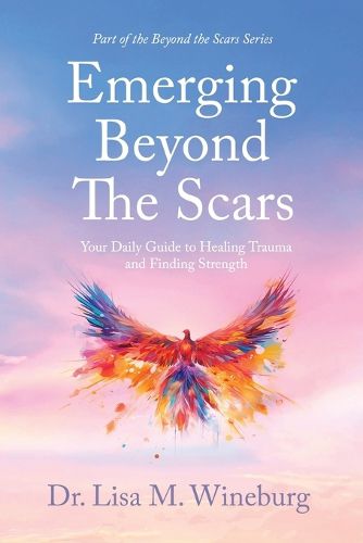 Cover image for Emerging Beyond The Scars