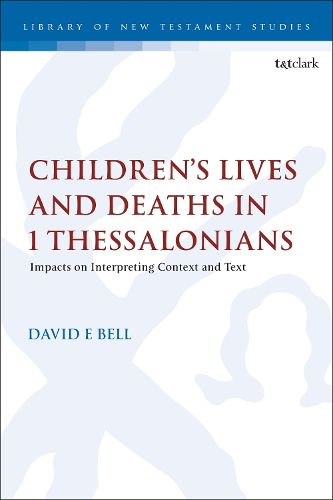 Cover image for Children's Lives and Deaths in 1 Thessalonians