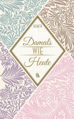 Cover image for Damals wie Heute