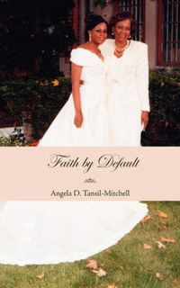 Cover image for Faith by Default