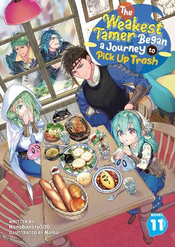 Cover image for The Weakest Tamer Began a Journey to Pick Up Trash (Light Novel) Vol. 11