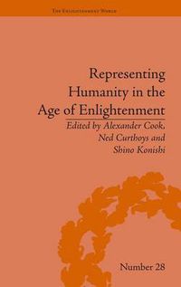 Cover image for Representing Humanity in the Age of Enlightenment