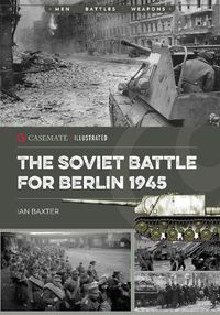 Cover image for The Soviet Battle for Berlin, 1945
