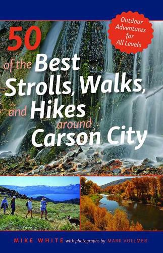 Cover image for 50 of the Best Strolls, Walks, and Hikes Around Carson City