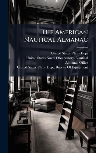 Cover image for The American Nautical Almanac