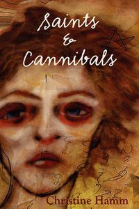 Cover image for Saints & Cannibals