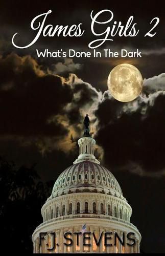 Cover image for James Girls II: What's Done In The Dark