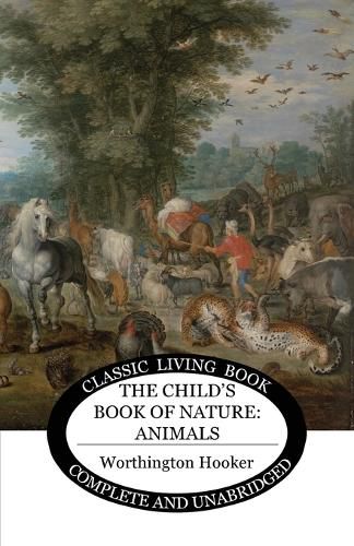 Cover image for The Child's Book of Nature: Animals