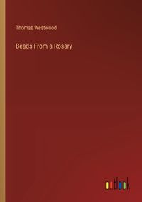Cover image for Beads From a Rosary
