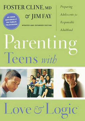 Cover image for Parenting Teens with Love and Logic