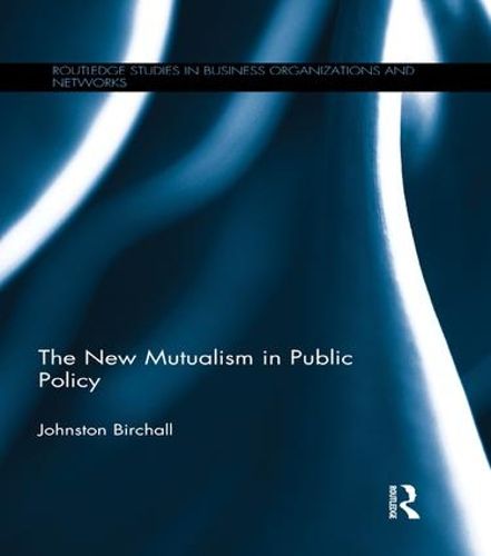 Cover image for The New Mutualism in Public Policy