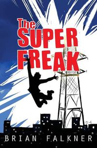 Cover image for The Super Freak