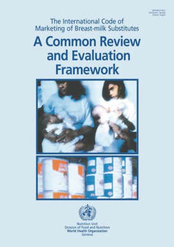 Cover image for The International Code of Marketing of Breast-milk Substitutes