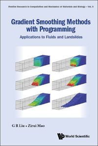 Cover image for Gradient Smoothing Methods With Programming: Applications To Fluids And Landslides