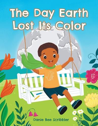 Cover image for The Day Earth Lost Its Color