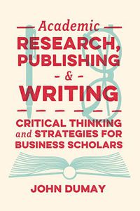 Cover image for Academic Research, Publishing and Writing
