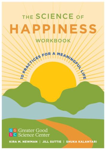 Cover image for The Science of Happiness Workbook