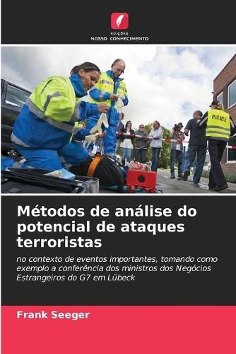 Cover image for Metodos de analise do potencial de ataques terroristas